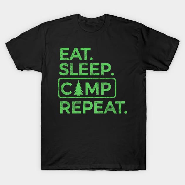Eat Sleep Camp Repeat T-Shirt by Scar